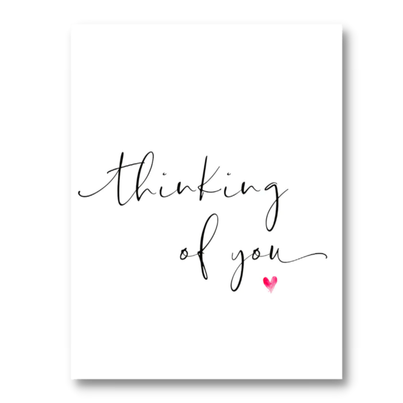 Thinking Of You